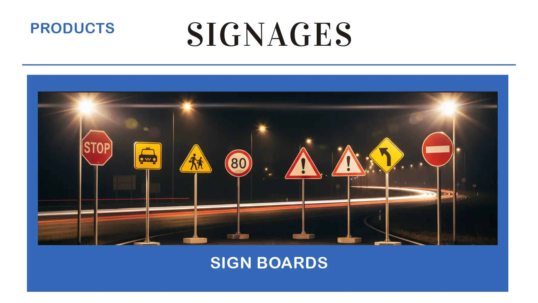 Signages